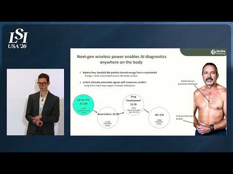 Ryan Neely, Skribe Medical - Battery-free health patches for heart monitoring | LSI USA '26