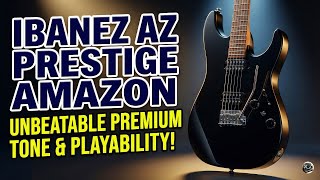 Ibanez AZ Prestige Review | The Ultimate Modern Guitar? (Specs & Sound Test)