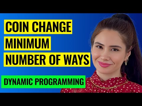Coin Change Problem - Number of Ways To Make Total! with Dynamic Programming (DP) + SOLVED Example ✅