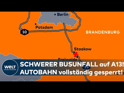 SCHWERER BUSUNFALL IN BRANDENBURG: Zahlreiche Verletzte! A13 in beide Richtungen voll gesperrt!