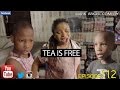 TEA IS FREE (Mark Angel Comedy) (Episode 112)