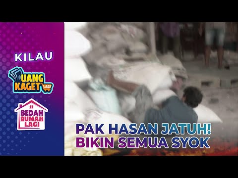 Waduh! Pak Hasan Jatuh Dari Tumpukan Karung! - Kilau Uang Kaget & Bedah Rumah