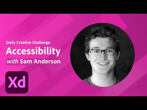 Adobe XD Daily Creative Challenge - Accessibility | Adobe Creative Cloud