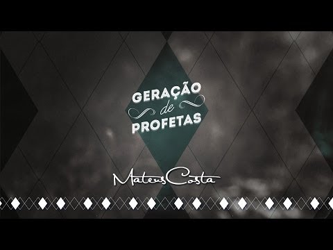 Geração De Profetas video
