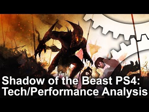 Shadow of the Beast PS4 Tech/Performance Analysis