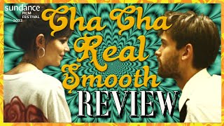 Cha Cha Real Smooth Review | 2022 SUNDANCE Festival video