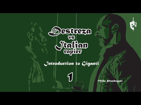Destreza vs Italian 2019 - 1 Introduction to Giganti