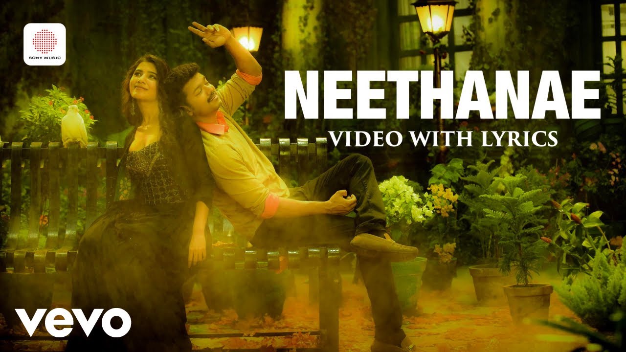 Mersal - Neethanae Video With Lyrics | Vijay, Samantha | A.R. Rahman