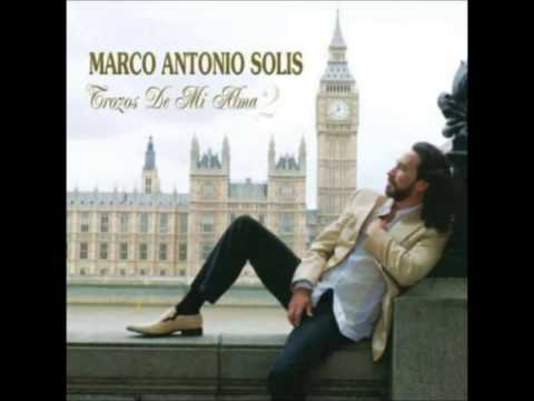 6. Extrañándote - Marco Antonio Solís
