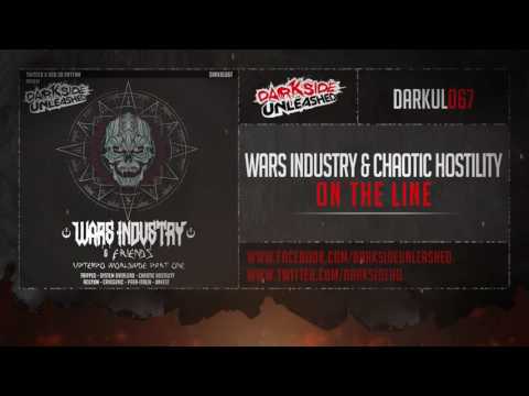 Wars Industry & Chaotic Hostility - On the Line