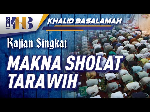 Makna Sholat Tarawih