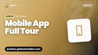 Assan Jewel Mobile App: Install, Login & Full Tour (Android)