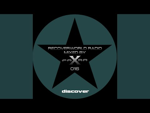 Recoverworld Radio 016 Continuous DJ Mix