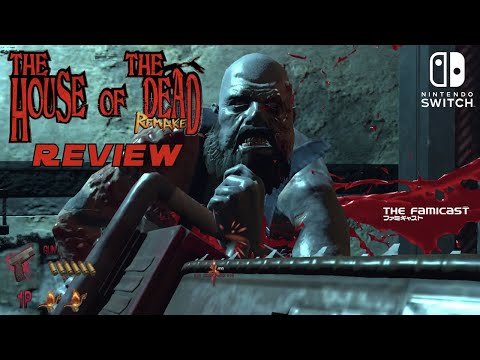 The House of the Dead: Remake | Review | Switch