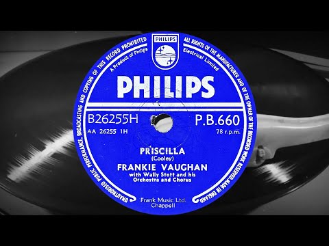 PRISCILLA - FRANKIE VAUGHAN with Wally Stott and his Orchestra and Chorus (1957)