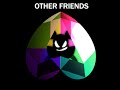 "Other Friends" - Steven Universe (REMIX) "Other Friends" - Steven Universe (REMIX)