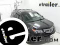Etrailer How To Install Kuat Trio Roof Bike Rack On Your 2009 Acura MDX