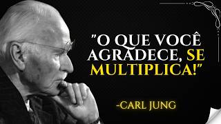 SUA GRATIDÃO é ABUNDÂNCIA em movimento – CARL JUNG