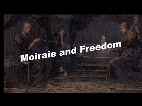 Moiraie and Freedom: Spinning the Fates