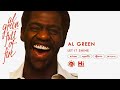 Al Green - Let It Shine (Official Audio)