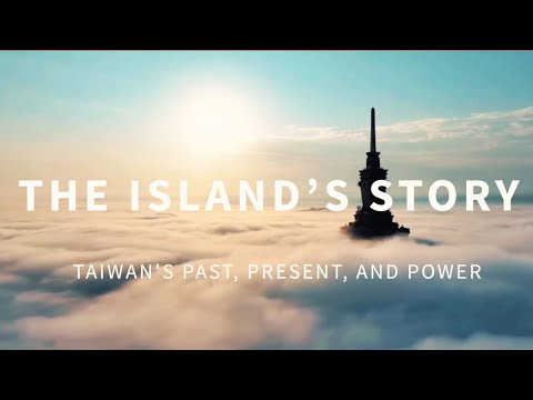 The Island’s Story — A Cinematic History of Taiwan | Official Trailer