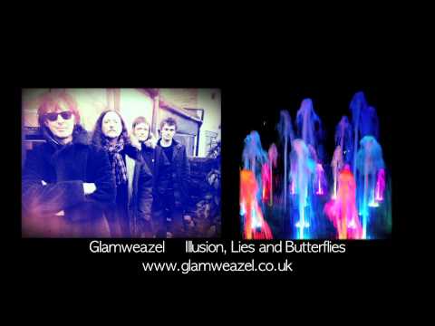 Glamweazel - Illusion, Lies and Butterflies.