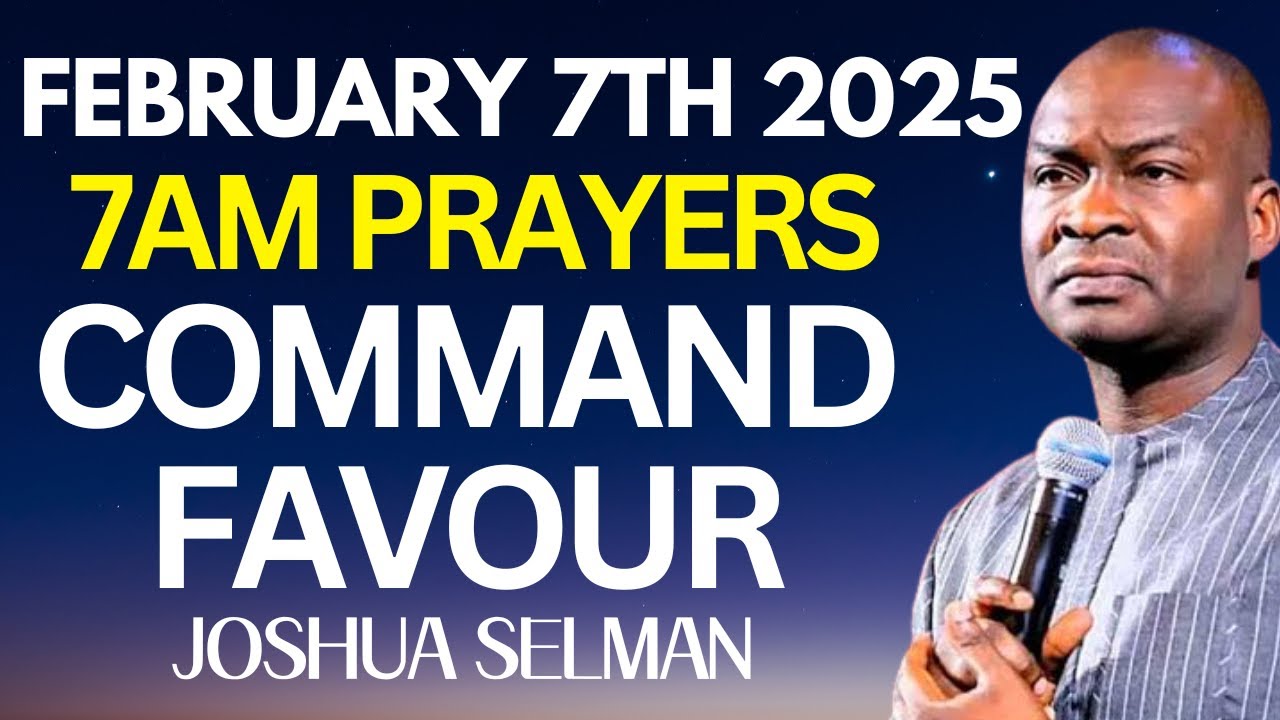 07-02-2025 Morning Prayers to Start Your Day | Apostle Joshua Selman