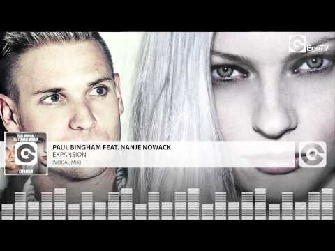 PAUL BINGHAM ft NANJE NOWACK - Expansion (Vocal Mix)