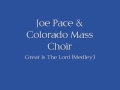 Joe Pace - Great Is The Lord (Medley)
