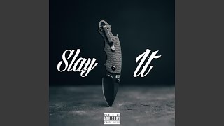 Slay It Music Video