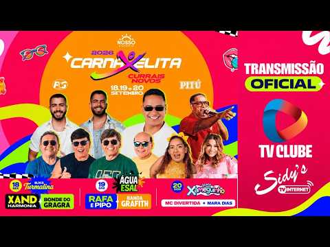 AO VIVO - Primeira noite do Carnaxelita - 18/09/2026 - TV CLUBE