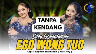 Download lagu Ego Wong Tuo-Silvi Kumalasari (Tanpa Kendang) mp3