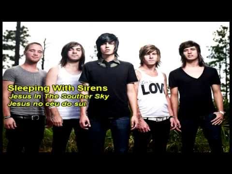Sleeping With Sirens - Jesus In The Souther Sky (Legendado Pt-Br)