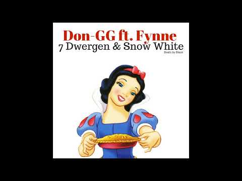 Don-GG ft. Fynne - 7 Dwergen & Snow White (Beats by Blaze) [Official Audio]