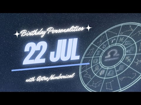 22 July Zodiac Horoscope: Birthday Personality & Traits Revealed