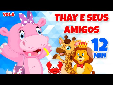 Thay e seus Amigos Vol. 6 - Giramille 12 min | Desenho Animado Musical