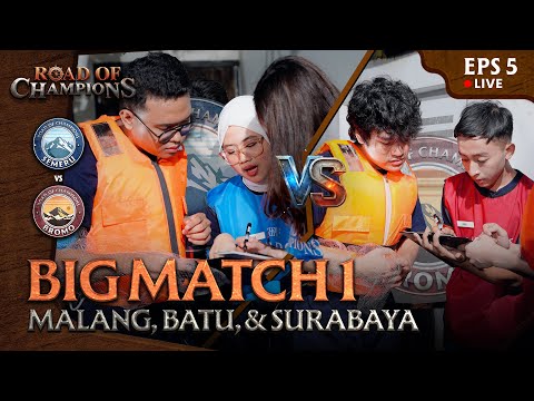 Road of Champions (ROC) Episode 5 Pekan 2 - Malang, Batu, & Surabaya | CAPTAIN'S ARENA & BIG MATCH 1