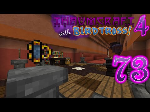 Thaumcraft 4.2.3.5 with Birdtross - E73 - Sanity Checker (Modded Minecraft)