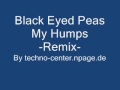 Black Eyed Peas My Humps -Remix- 