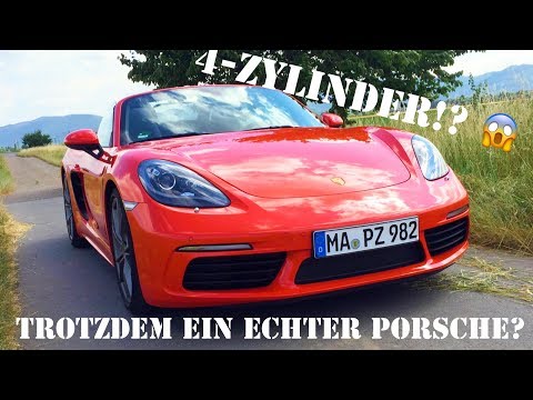 Porsche 718 Boxster S 2017 Fahrbericht - Mit 4 Zylindern ein echter Porsche?