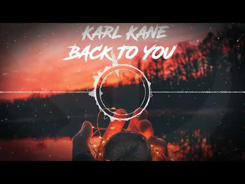 Karl Kane - Back To You