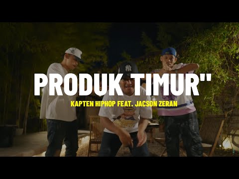 KAPTEN HIPHOP - PRODUK TIMUR" feat. Jacson Zeran (Lirik) || Lagu Timur Terbaru 2024
