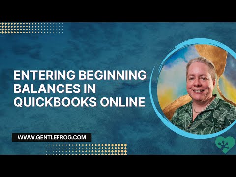 Entering Accounts and Beginning / Opening Balances in QuickBooks Online