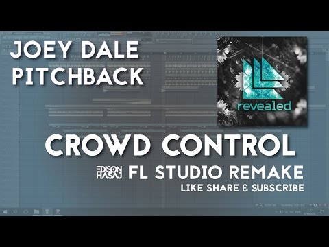 FREE FLP : Joey Dale Pitchback - Crowd Control Fl Studio Remake