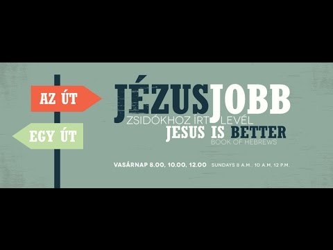 2016.11.20. Vasárnap délelőtt Phil Metzger: Zsidók 6:1-9