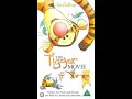 Opening To The Tigger Movie UK VHS 2000