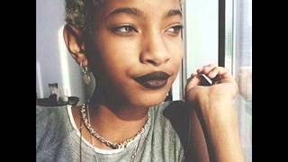 Your Love  - Willow Smith