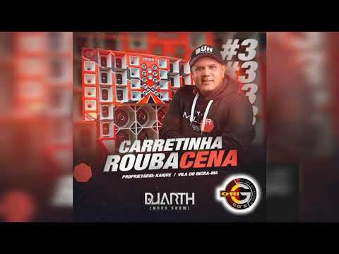 Carretinha Rouba Cena Vol.3 (2022) - DJ Duarth 1