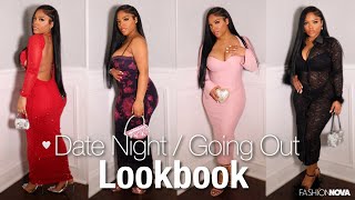 DATE NIGHT / GOING OUT 🌹⭐️ | VDAY LOOKBOOK/Haul  ft . Fashion Nova
