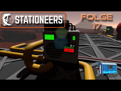 Stationeers - Folge 17 Stellite oder doch lieber die Klimaanlage?